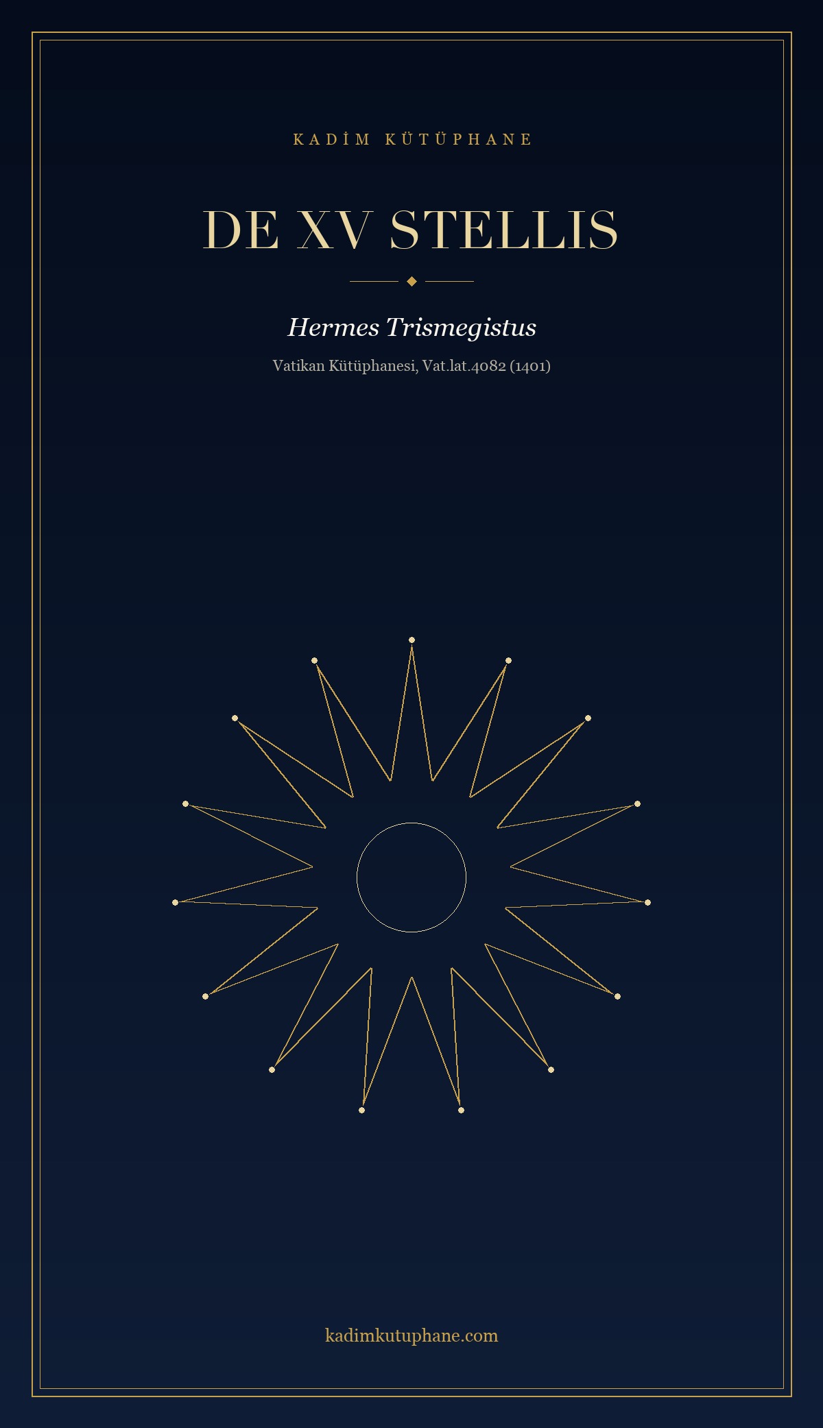De XV Stellis: Hermes'in On Beş Yıldız Risalesi