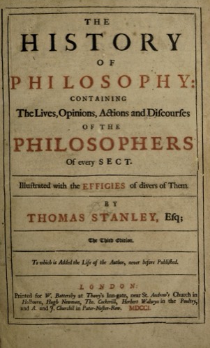 Thomas Stanley, The History of Philosophy: Antik Filozofların Hayatları ve Öğretileri